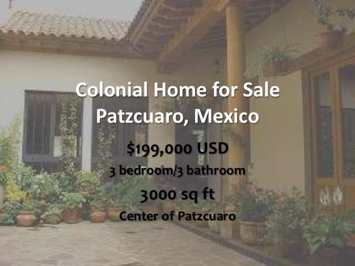 Home for Sale in Patzcuaro, Mexico