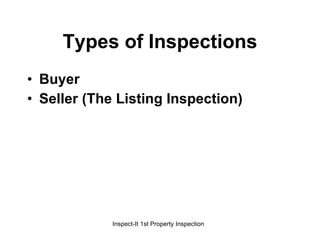 Types of Inspections Buyer Seller (The Listing Inspection) 