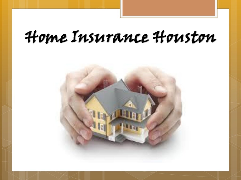Home insurance houston