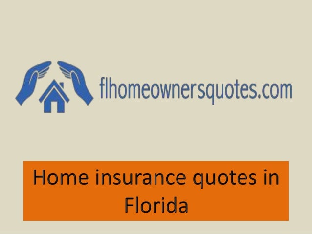 Quotes About Florida Simple Home Insurance Quotes Florida Quotes About Florida Simple Home Insurance Quotes Florida