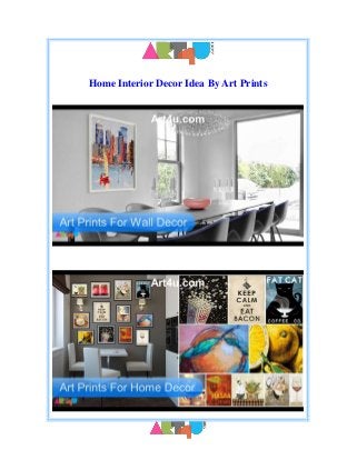 Home Interior Decor Idea By Art Prints
 