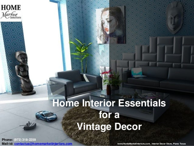 Home Interior Essentials For A Vintage Decor