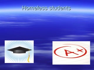 Homeless students 