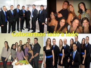 Colocarmos lado a lado
 