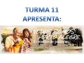 Homenagem turma 11