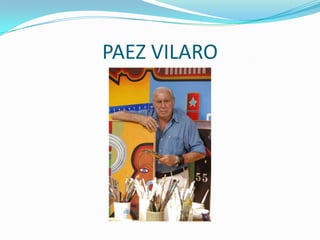 PAEZ VILARO

 