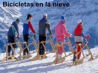 Bicicletas en la nieve 