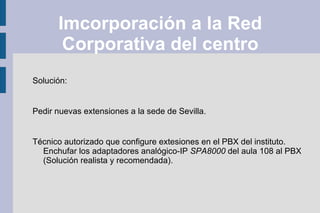 El centro posee ademas una red que interconecta todos los departamentos entre sí y con la red TIC.  