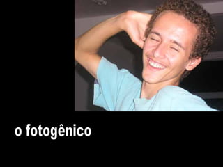 o fotogênico