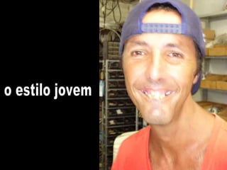 o estilo jovem