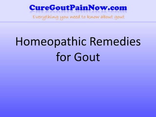 Homeopathic Remedies for Gout 