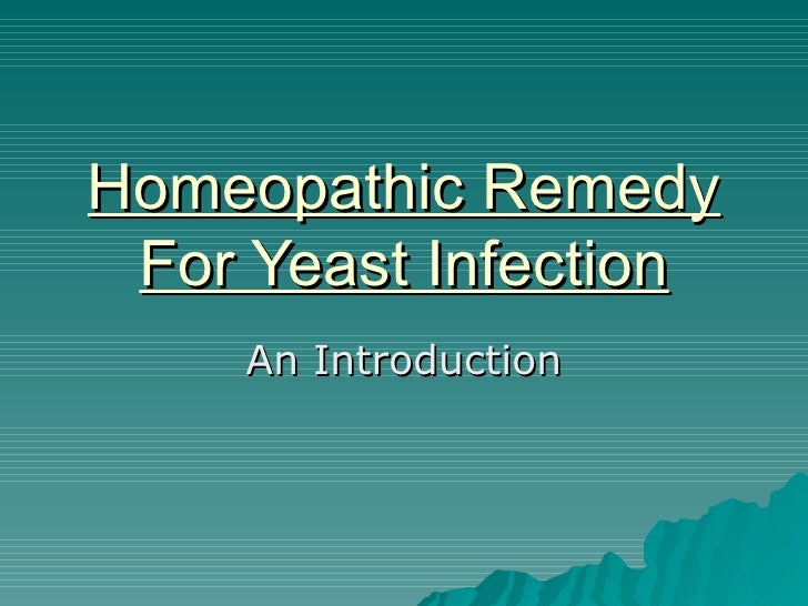 homeopathic remedy for yeast infection