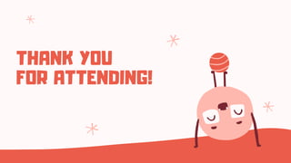 THANK YOU
FOR ATTENDING!
 