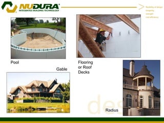 Radius Flooring or Roof Decks  Pool Gable 