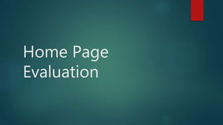 Home Page
Evaluation
 