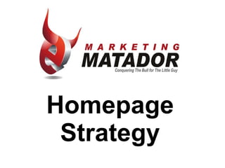 Homepage Strategy 
