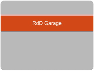 RdD Garage
 