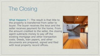 The Other Agent
Insurance Agents and various
coverages in the home ownership
process
 