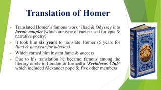 Alexander pope Translation of Homer PPT