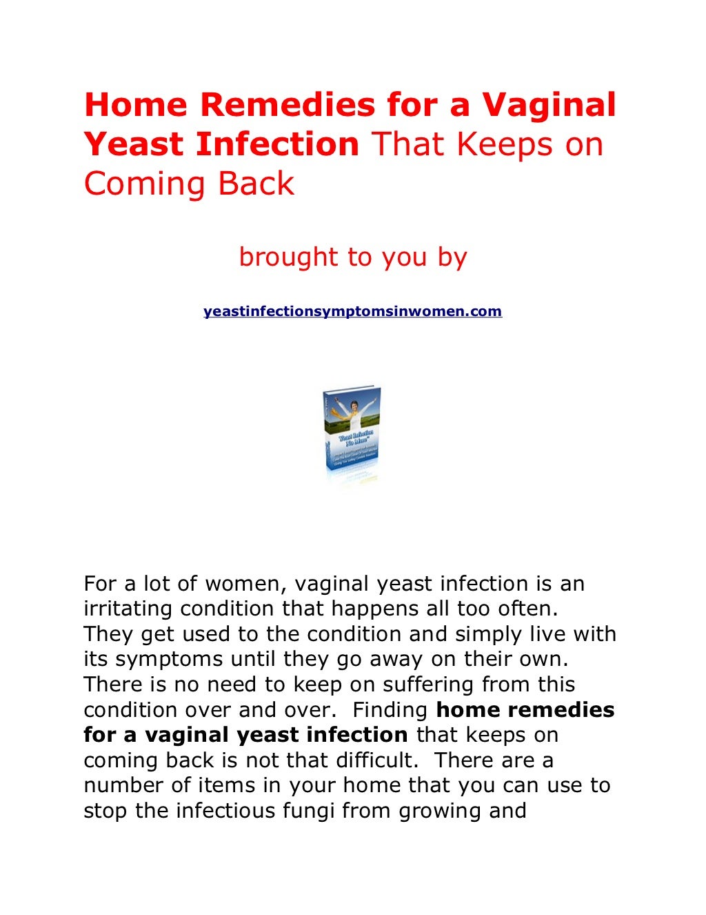 Home Remedies for a Vaginal Yeast Infection That Keeps on Coming Back