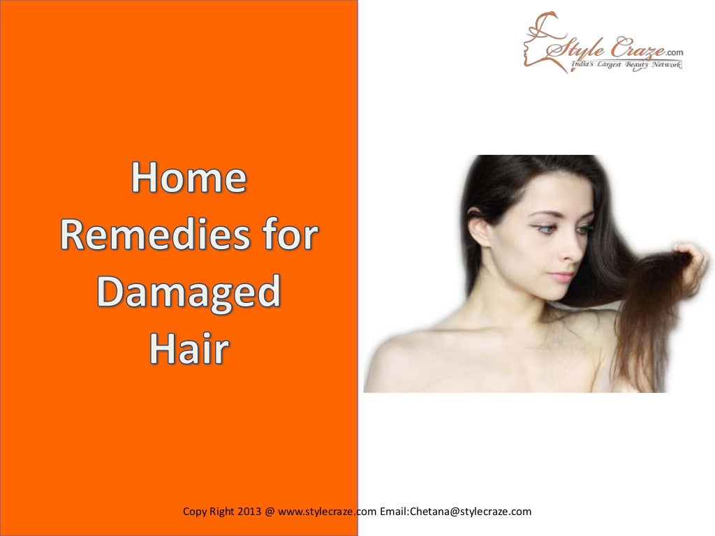 Home remedies for damaged hair