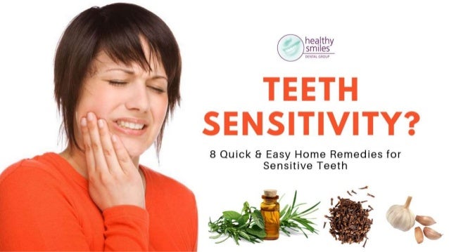 Teeth Sensitivity 8 Quick Home Remedies For Sensitive Teeth
