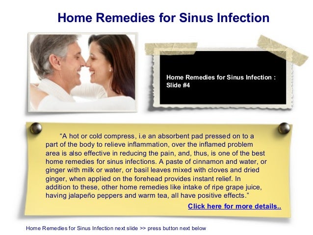 What are some home remedies for sinus infection?