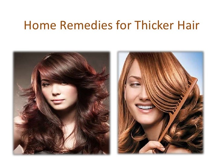 Home Remedies For Thicker Fuller Hair