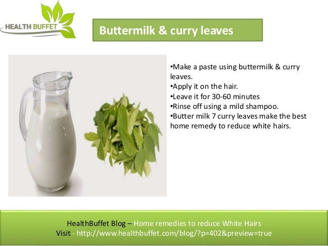 Home Remedies To Reduce White Hairs