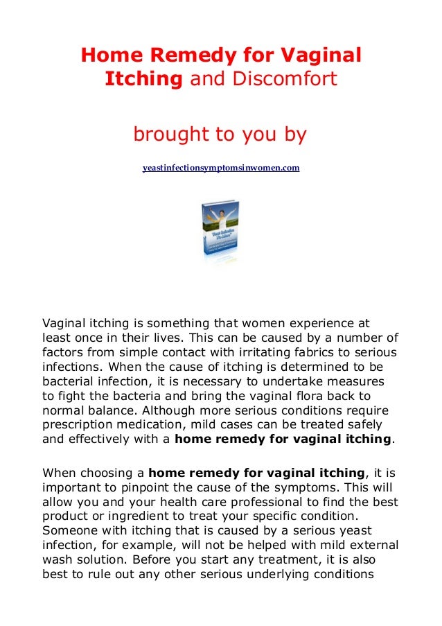 Home Remedy for Vaginal Itching and