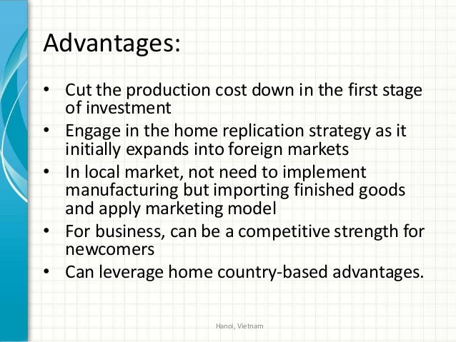 International Business Strategy Home Replication Strategy