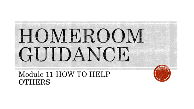 Homeroom guidance Module 11.pptx