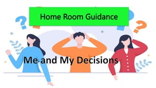 Home Room Guidance
 