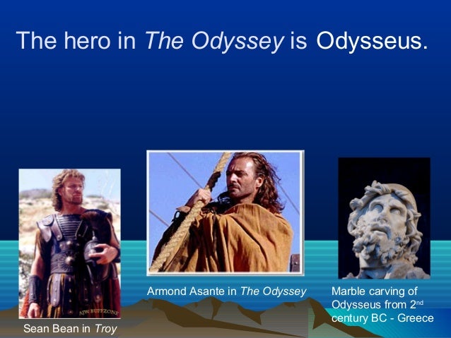 Odysseus: The Hero In Homers The Odyssey