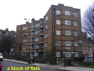 a block of flats