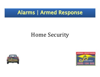 Home Security

 