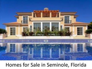 Homes for Sale in Seminole, Florida
 