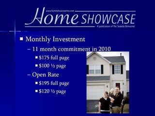 Monthly Investment 11 month commitment in 2010 $175 full page $100 ½ page Open Rate $195 full page $120 ½ page 