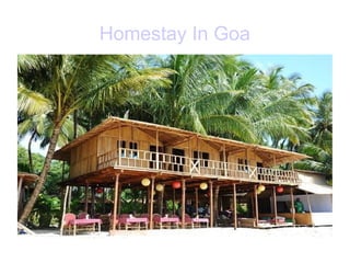 Homestay In Goa
 