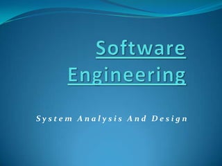 Software Engineering System Analysis And Design 