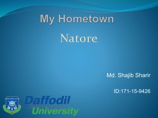 Md. Shajib Sharir
ID:171-15-9426
 