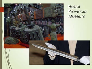 Hubei
Provincial
Museum
 