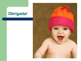 Obrigada! 