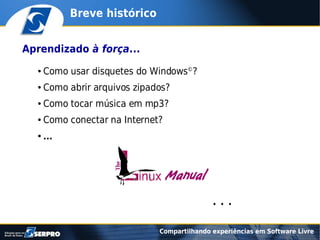 Compartilhando experiências em software livre