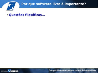 Compartilhando experiências em software livre