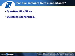 Compartilhando experiências em software livre