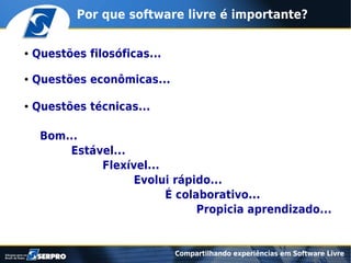 Compartilhando experiências em software livre