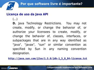 Compartilhando experiências em software livre