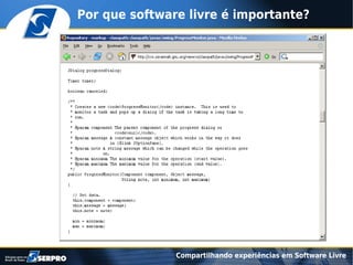 Compartilhando experiências em software livre