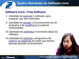 Compartilhando experiências em software livre